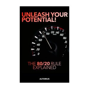 Unleash your potential! The 80/20 rule explained (English version)